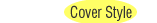 Cover Style�u�����h�̐����ʔ̃J�^���O
